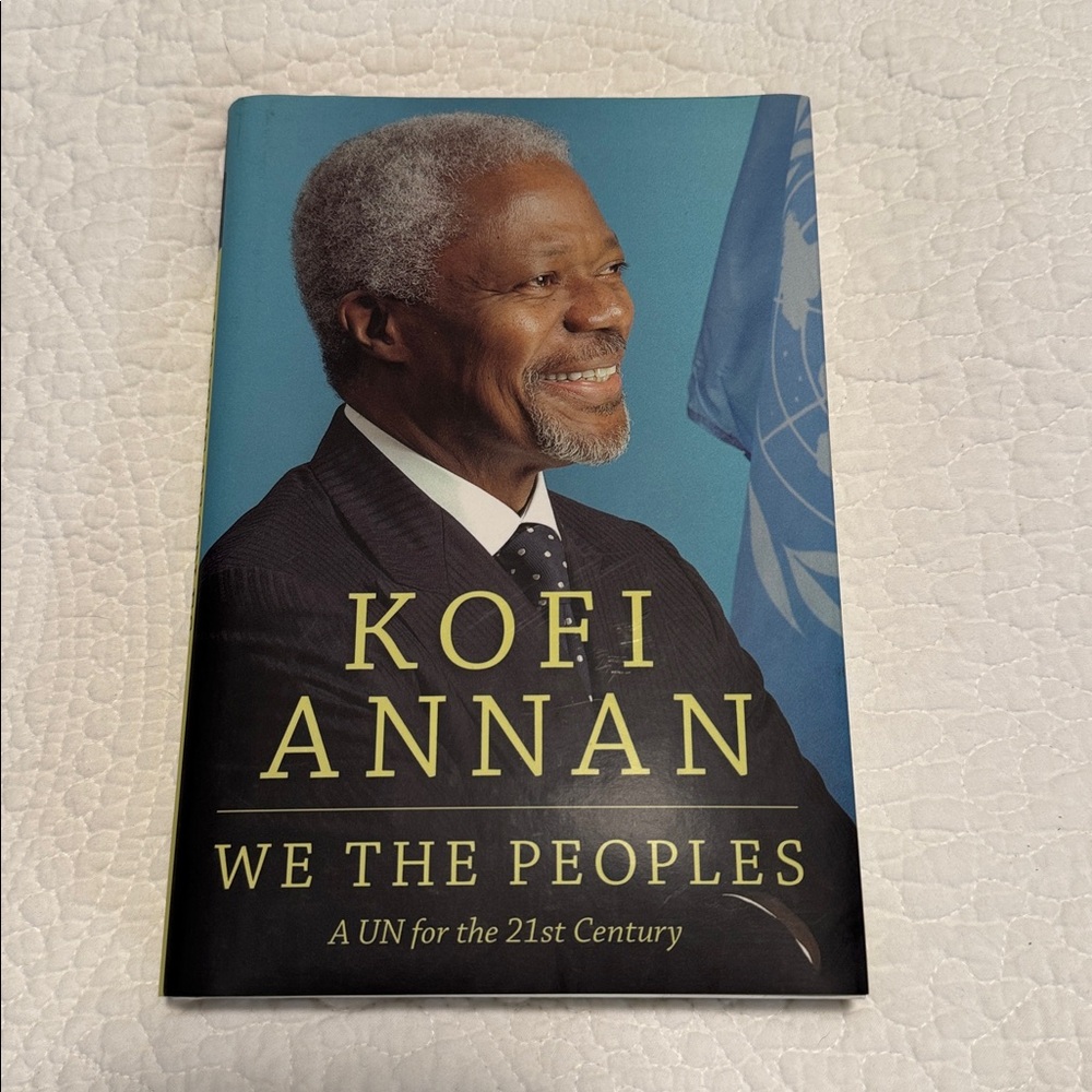 Kofi Annan Book - We the Peoples Signed